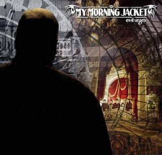 My Morning Jacket | Evil Urges | Review