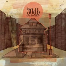 30db | One Man Show | Review