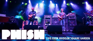 Live Webcast of Phish MSG shows