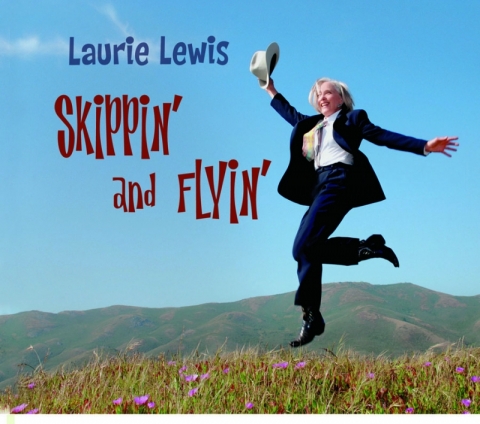 Laurie Lewis Releases New Album 'Skippin' and Flyin' Today