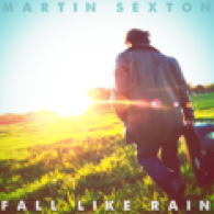 Martin Sexton's 'Fall Like Rain' released in January 2012