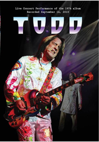 Todd Rundgren's live performance of 'Todd' album coming on DVD, CD