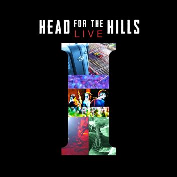 Head for the Hills: LIVE | New CD Review