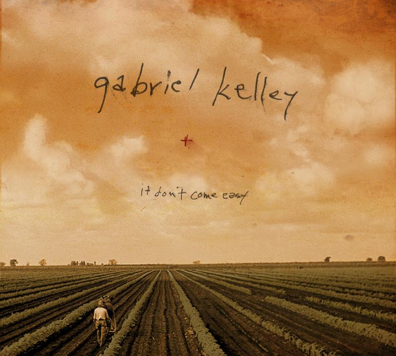 Gabriel Kelley's "It Don't Come Easy" Set for Release on 7/10