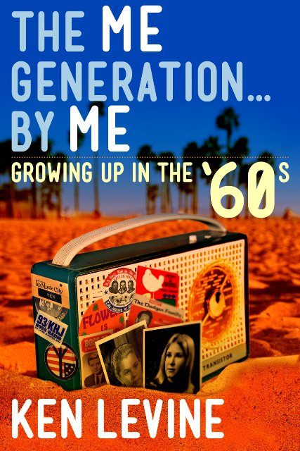 Ken Levine Publishes Memoir of Growing Up in 1960's