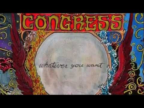 The Congress' Whatever You Want | New Music Review