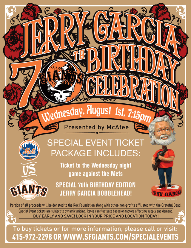 Jerry Garcia's Birthday Celebration w/ the San Francisco Giants