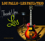 All-Star Cast Joins Les Paul Trio Guitarist Lou Pallo on CD/DVD