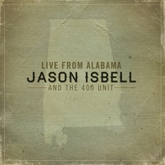 Jason Isbell & The 400 Unit | 'Live from Alabama' Streets 11/20