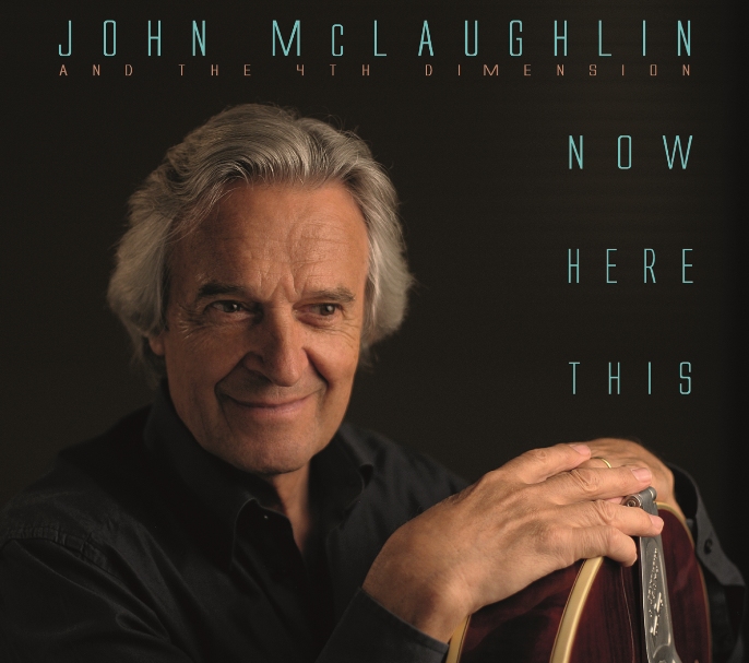 John McLaughlin's New EP, 'Now Here This,' Available Now
