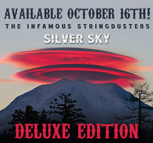 The Infamous Stringdusters' Silver Sky-Deluxe Edition | Review