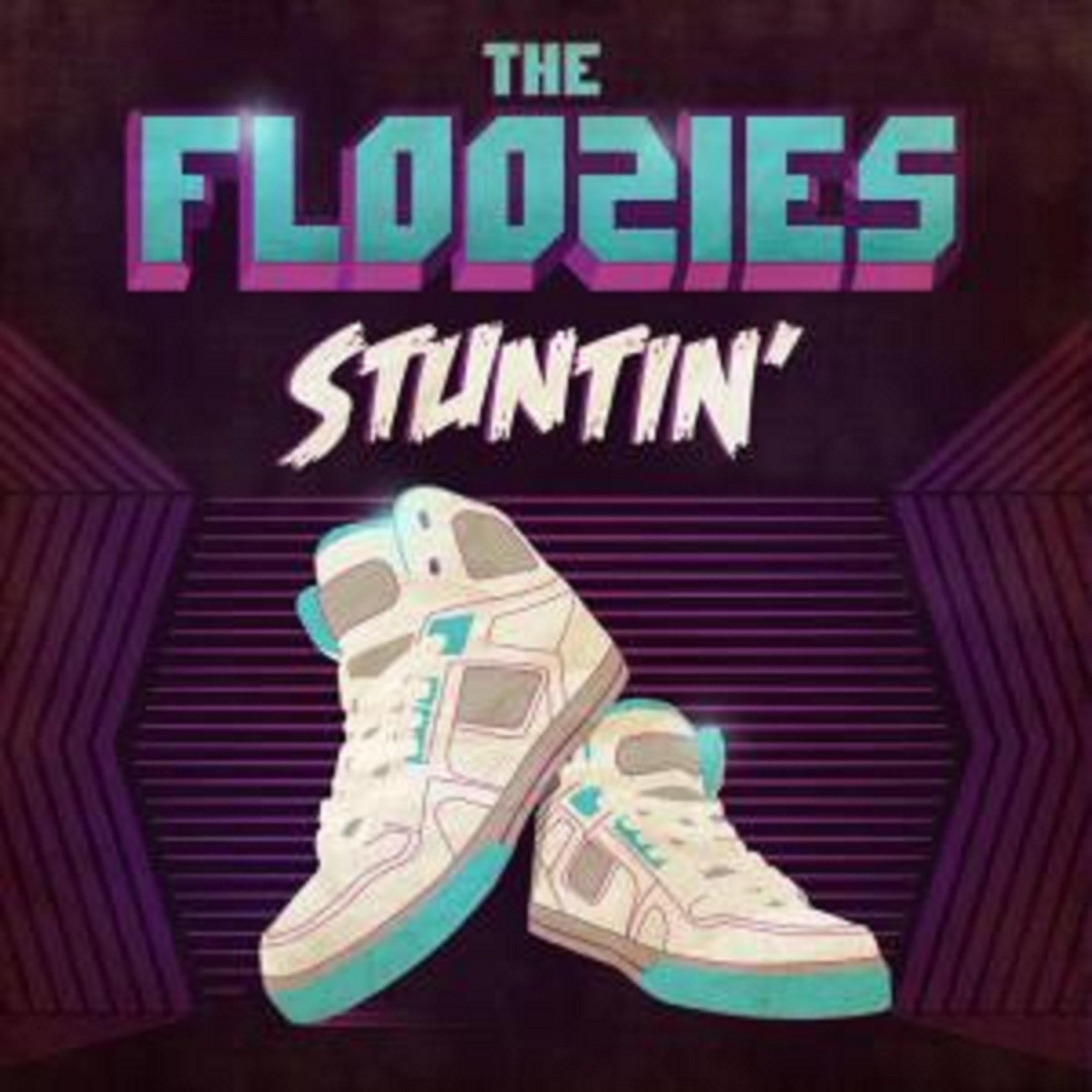 The Floozies | Stuntin' | Review