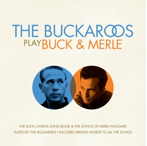 Bakersfield stars The Buckaroos, Don Rich reissued by Omnivore