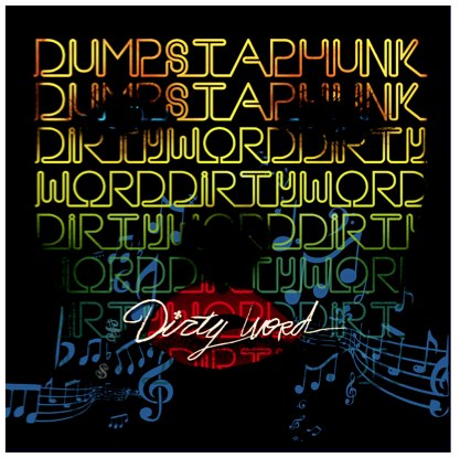 Dumpstaphunk Releases New Album "Dirty Word" on July 30th