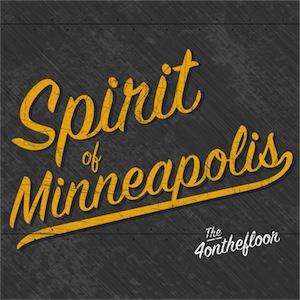 The 4onthefloor | Spirit of Minneapolis | Review