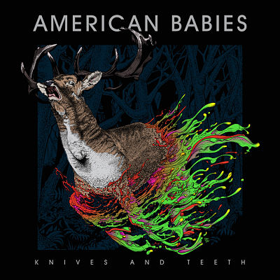 American Babies Announce New Record Knives & Teeth Out 10/15