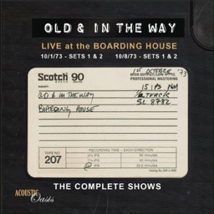 Old & In The Way -The Complete Boarding House Tape