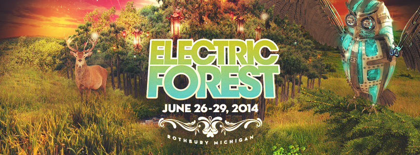 Electric Forest Announces 2014 Festival Dates June 26-29