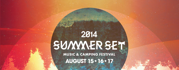 2014 Summer Set Music Festival Dates Announced