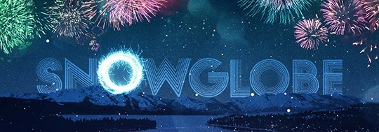 SnowGlobe Announces Its 4th Annual Music Festival