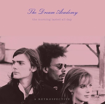 Real Gone Music July 29, 2014 Release: Dream Academy Collection