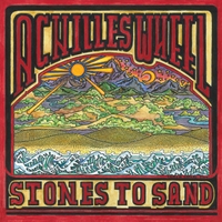 Achilles Wheel | Stones to Sand | New Music Review