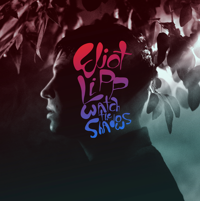 New 10 Track Album From ELIOT LIPP