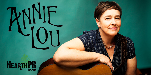 Annie Lou's Tried and True Canadian Country Roots