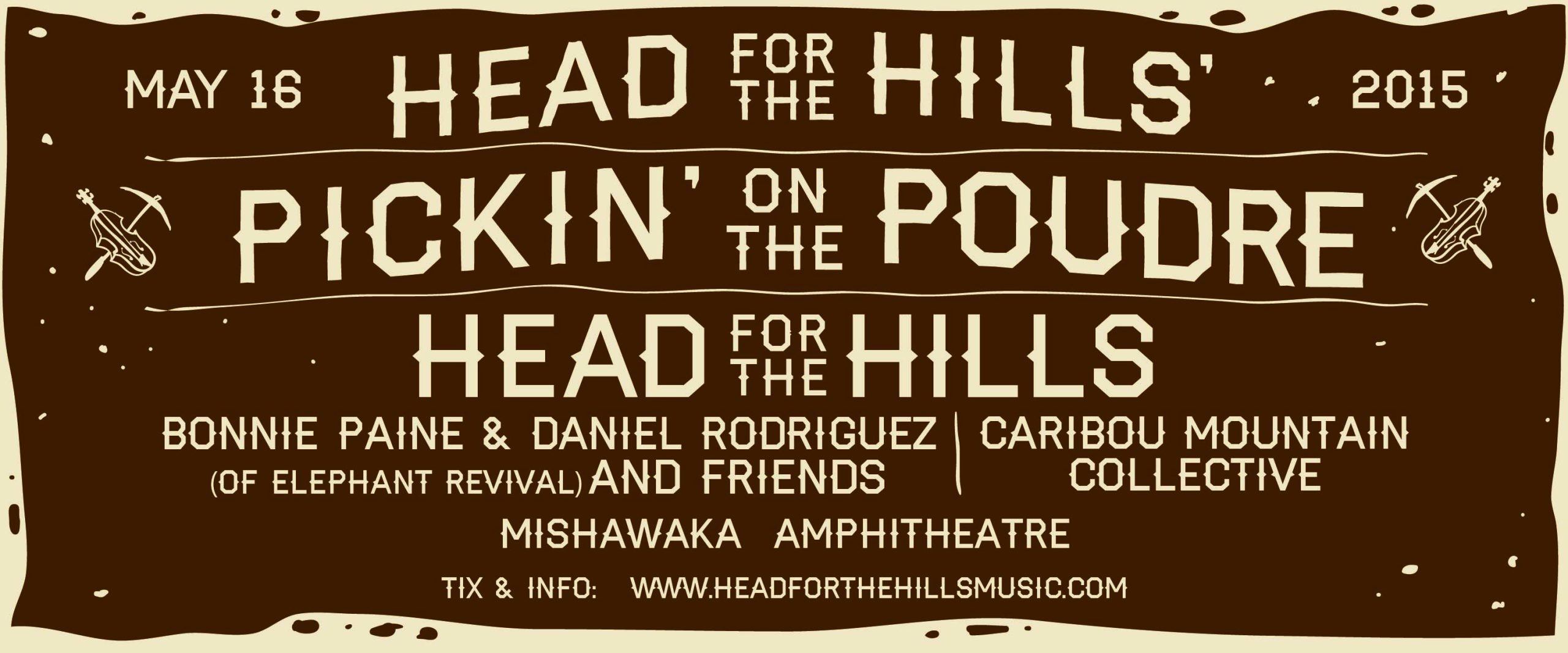 Head for the Hills' Pickin' on the Poudre – 5/16/15