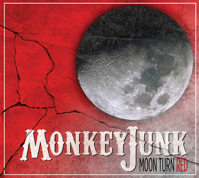 MonkeyJunk Shines on New Stony Plain Records CD