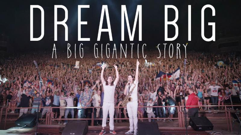 Dream Big: A Big Gigantic Story