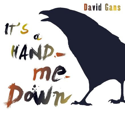 David Gans' 'It's a Hand-Me-Down' Hits the Streets Tomorrow