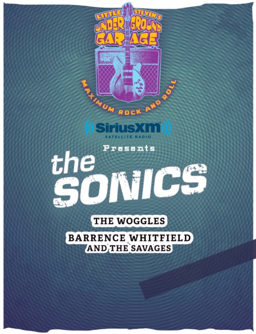 The Sonics, The Woggles, and Barrence Whitfield & The Savages on Tour