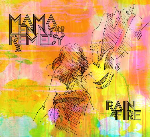 Mama Lenny and the Remedy EP Release 2/27