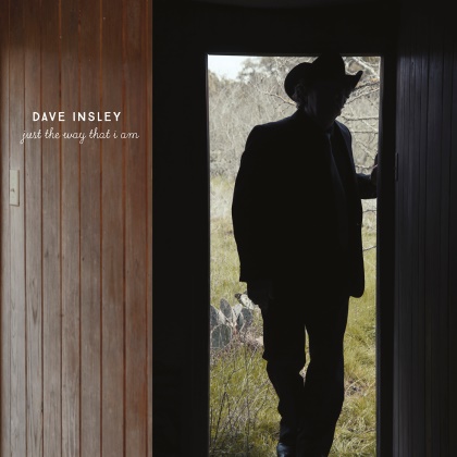 Dave Insley Is Just the Way That I Am on New CD