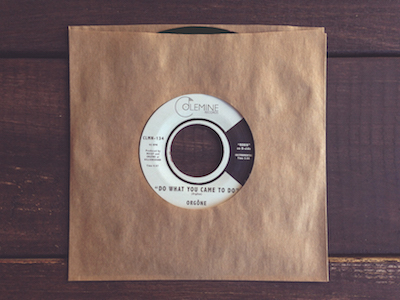 Orgone Drops Vinyl 45 for Record Store Day