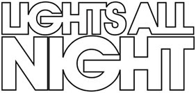 Lights All Night Announces Live Broadcast