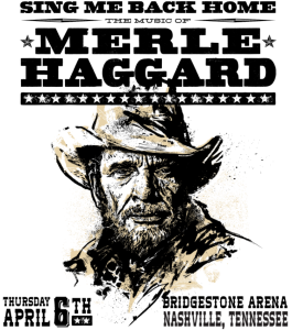 Sing Me Back Home: The Music Of Merle Haggard