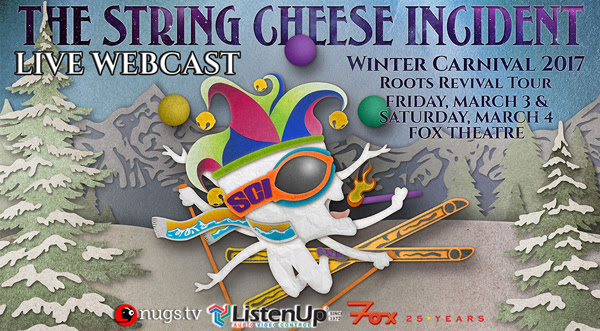 nugs.tv Tonight: Watch String Cheese Incident March 3rd & 4th