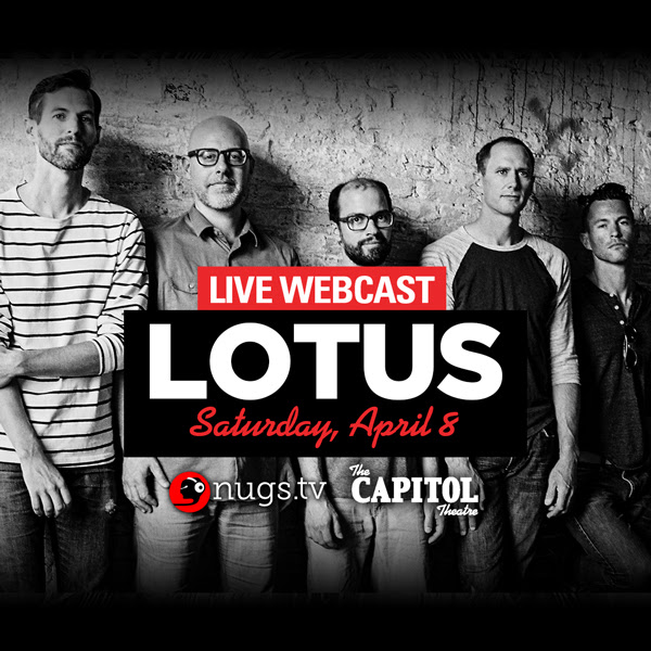nugs.tv Tonight: Watch Lotus at The Capitol Theatre