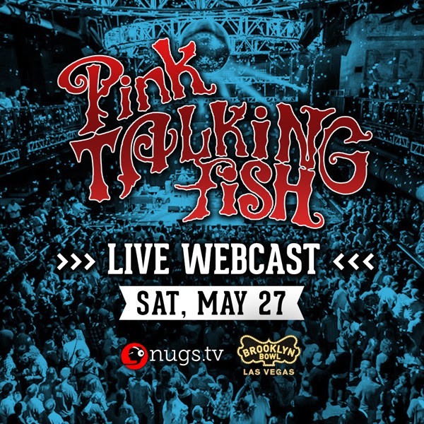 Pink Talking Fish Late Night from Vegas