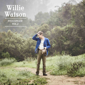 Willie Watson's "Folksinger Vol. 2" out 9/15