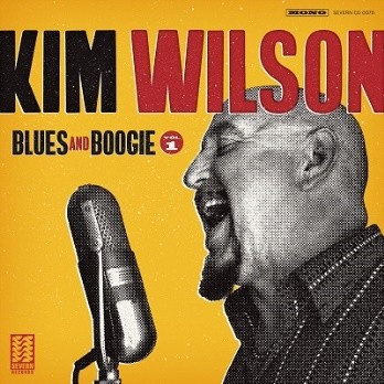 Kim Wilson Gets Back to Basics on Blues and Boogie, Vol. 1