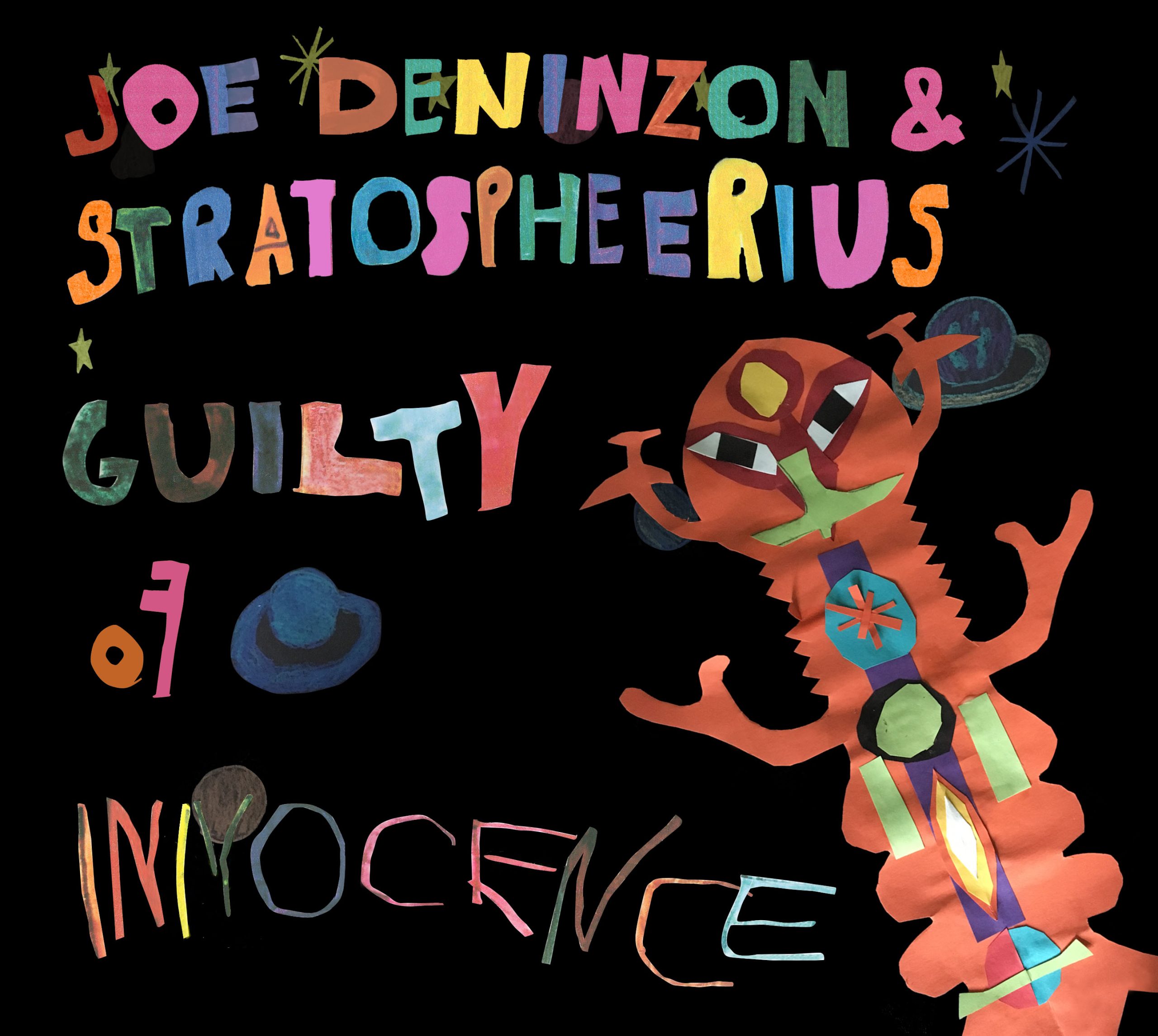 Joe Deninzon writes about the songs on his new album, 'Guilty Of Innocence'