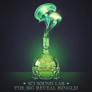 SCI Releases New Track – "The Big Reveal"