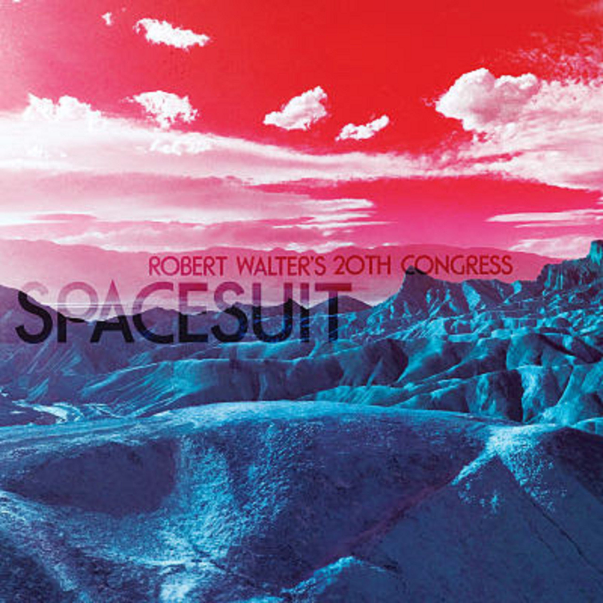 Robert Walter's 20th Congress – 'Spacesuit' – Out 9/21