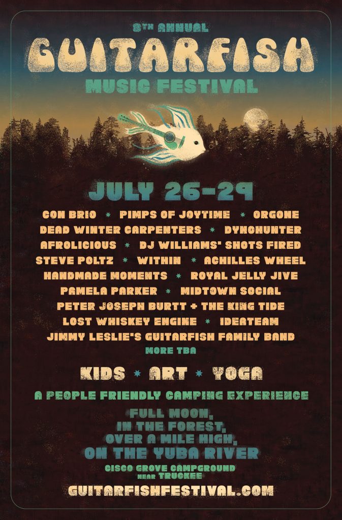 Guitarfish Music Festival – July 26th – 29th, 2018