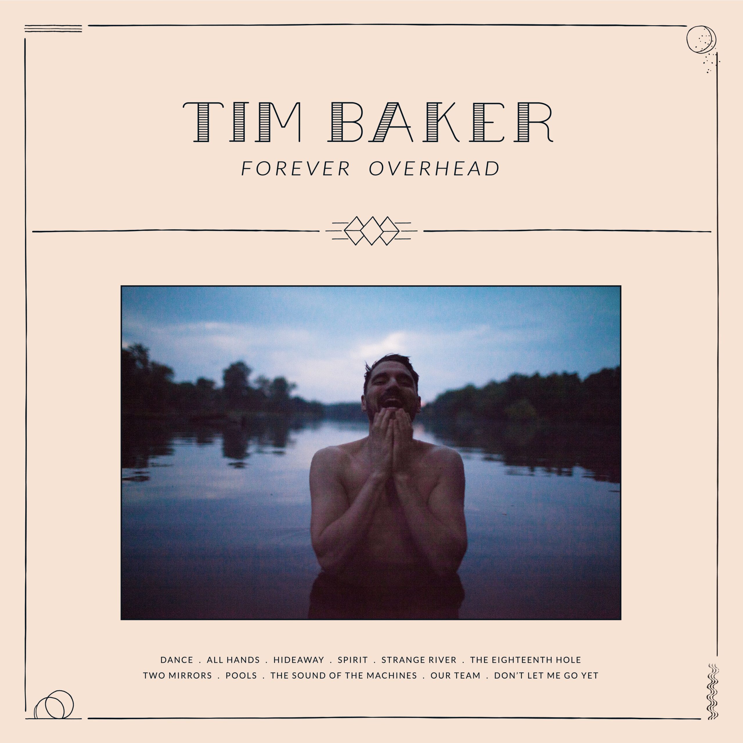 Tim Baker Releases Nostalgia Anthem "All Hands"