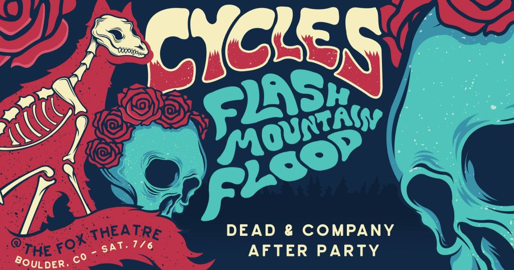 Cycles + Flash Mountain Flood | Dead & Co After Party | Preview
