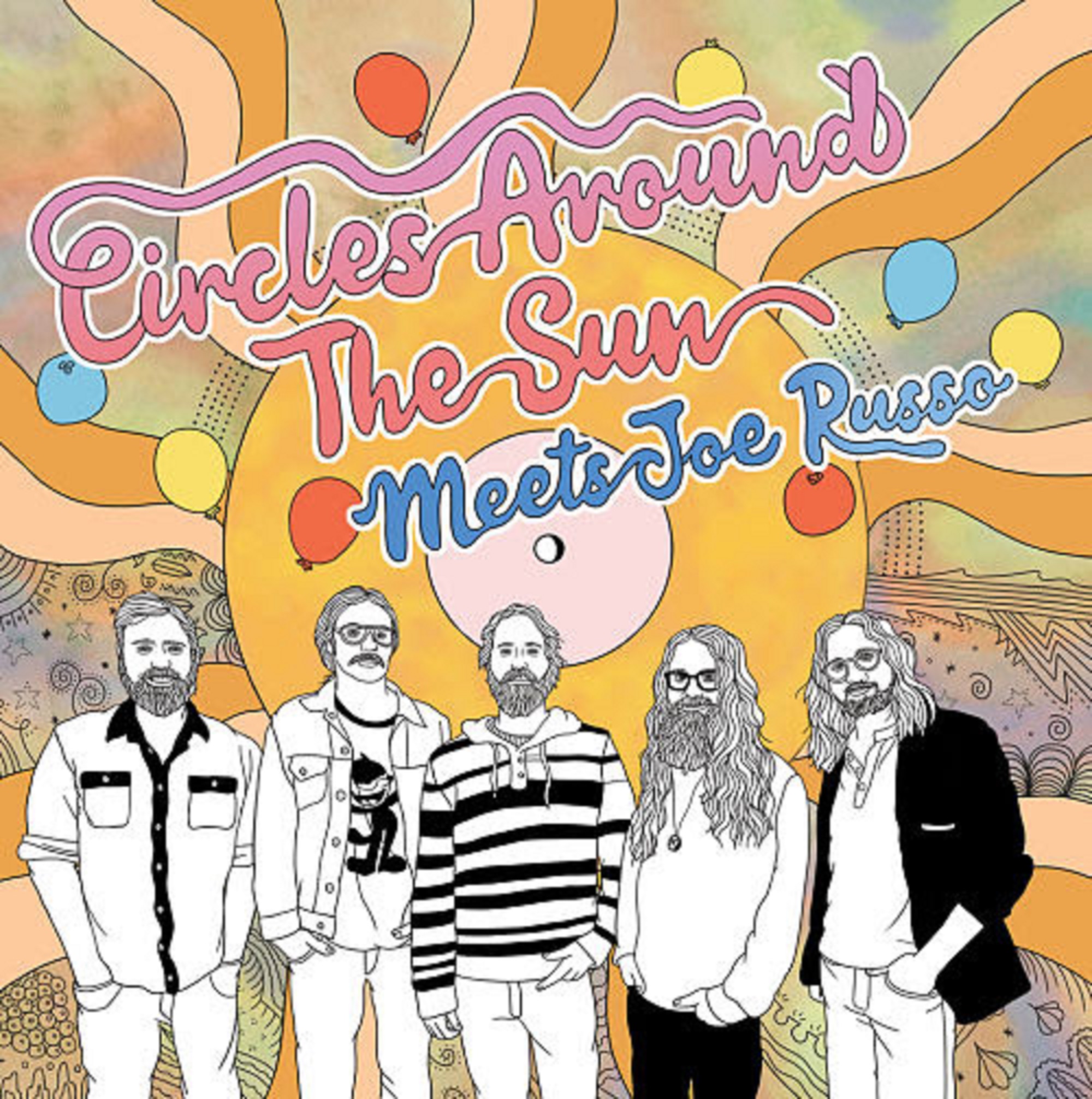 Circles Around The Sun Meets Joe Russo